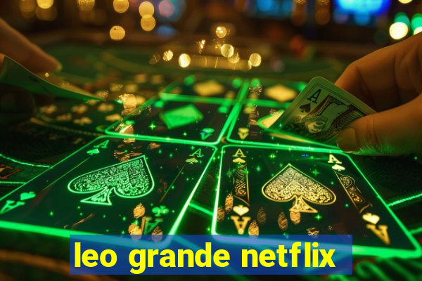 leo grande netflix